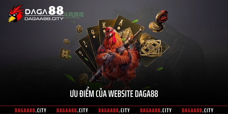 Ưu điểm của website DAGA88